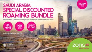 Zong Introduces Discounted International Roaming Bundle for Saudi Arabia