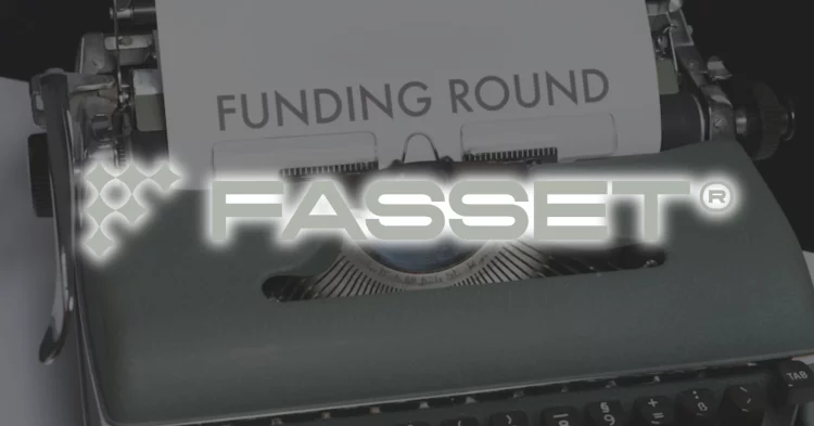 fasset raised 52 million funding